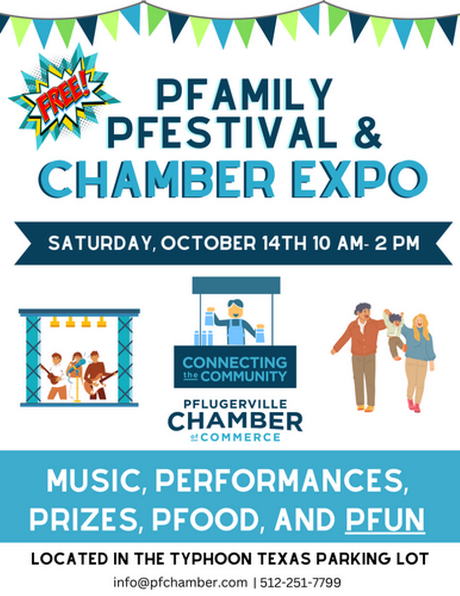 2023 Pfamily Pfestival Expo Oct 14, 2023 Pflugerville Chamber of